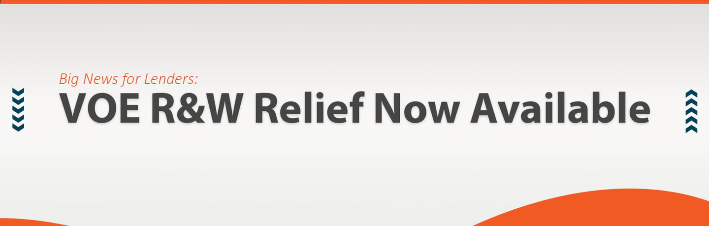 Big News: IR Supports Freddie Mac’s Expansion of R&W Relief Eligibility with Loan Product Advisor® AIM!