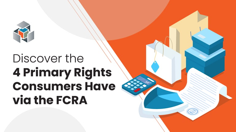 What Is the FCRA & How Does it Protect Consumers?